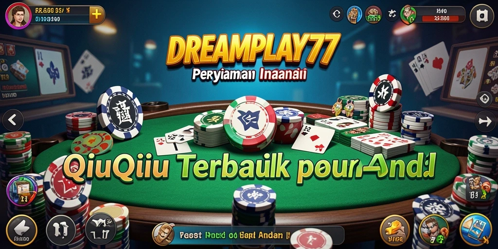 Tampilan gameplay QiuQiu yang menarik di DREAMPLAY77.